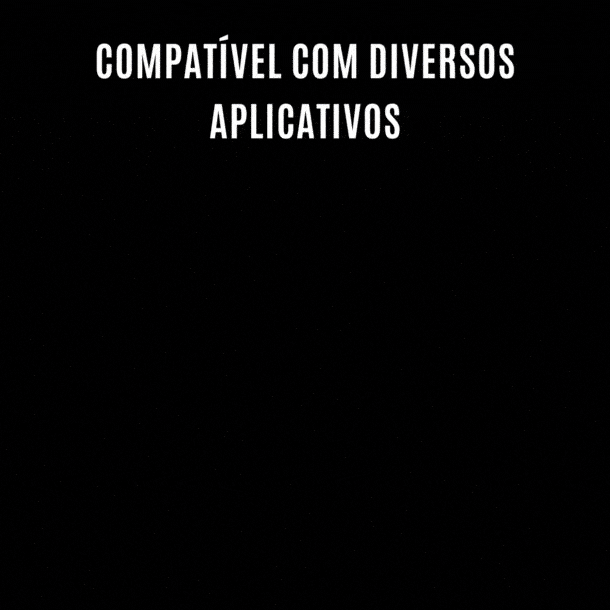 Diversos aplicativos compatíveis
